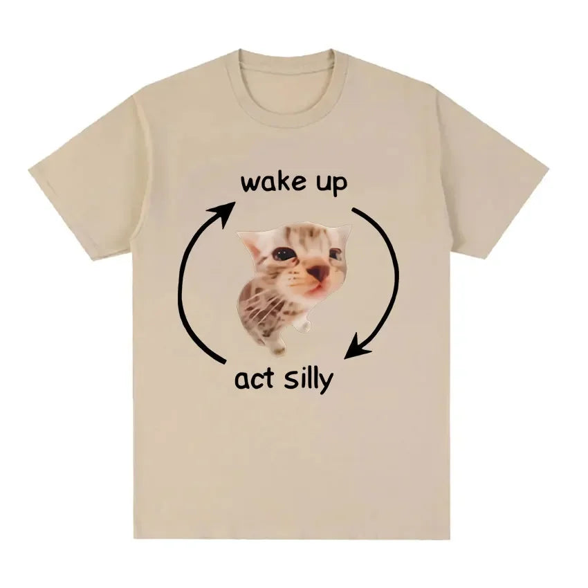 Wake Up Act Silly Meme Graphic T Shirt