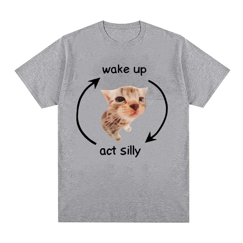 Wake Up Act Silly Meme Graphic T Shirt